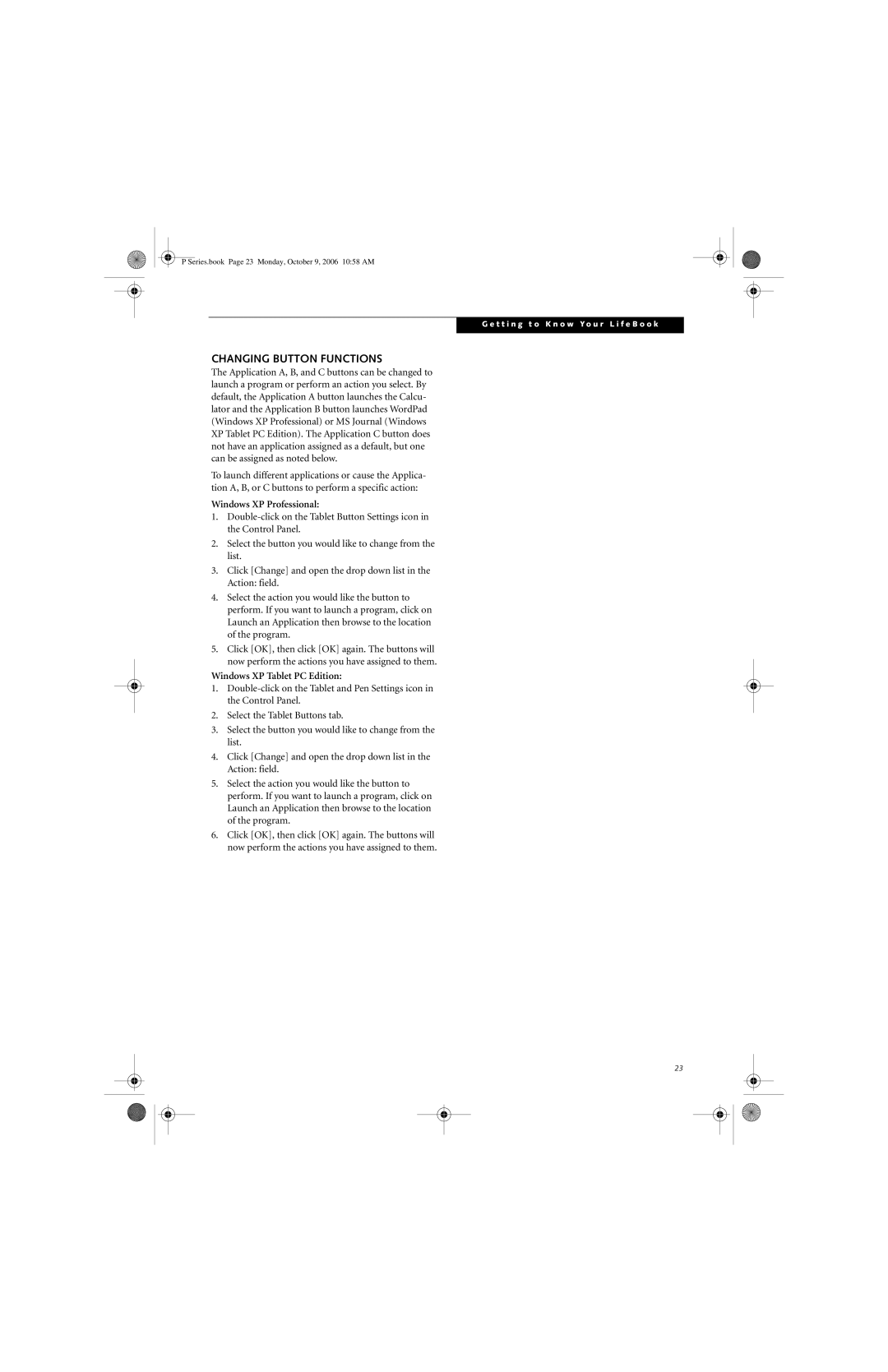 Fujitsu P1610 manual Changing Button Functions, Windows XP Professional 