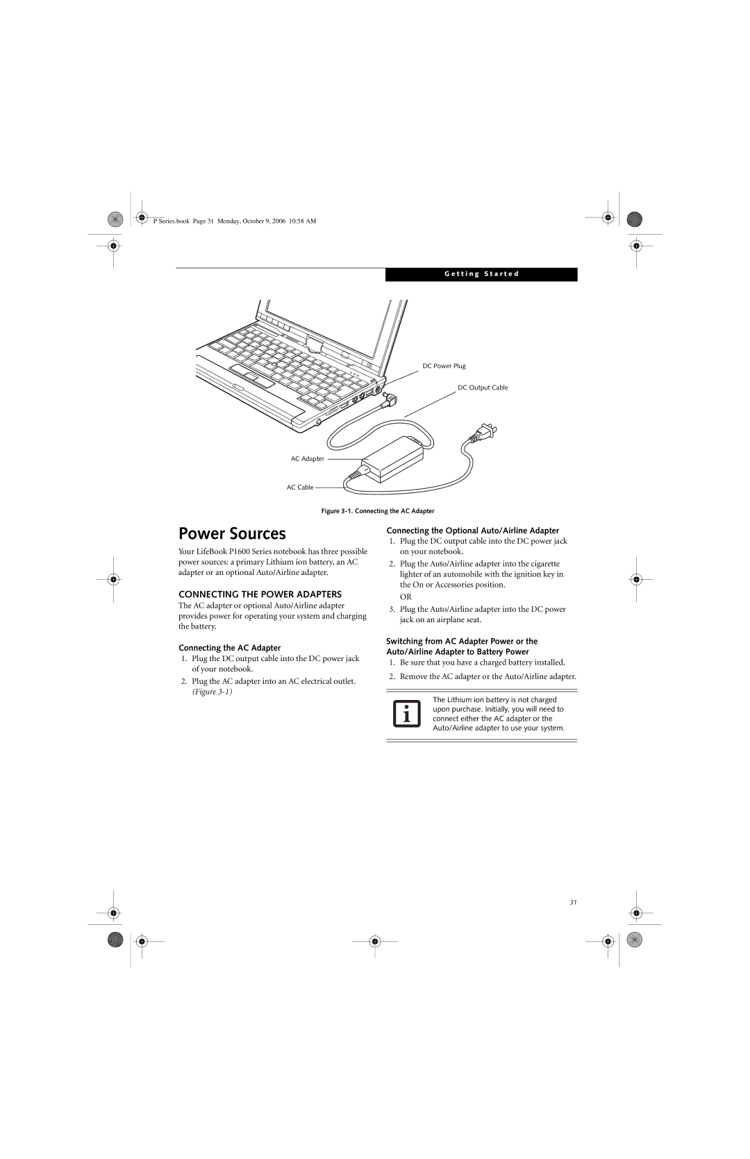 Fujitsu P1610 manual Power Sources, Connecting the Power Adapters, Connecting the Optional Auto/Airline Adapter 