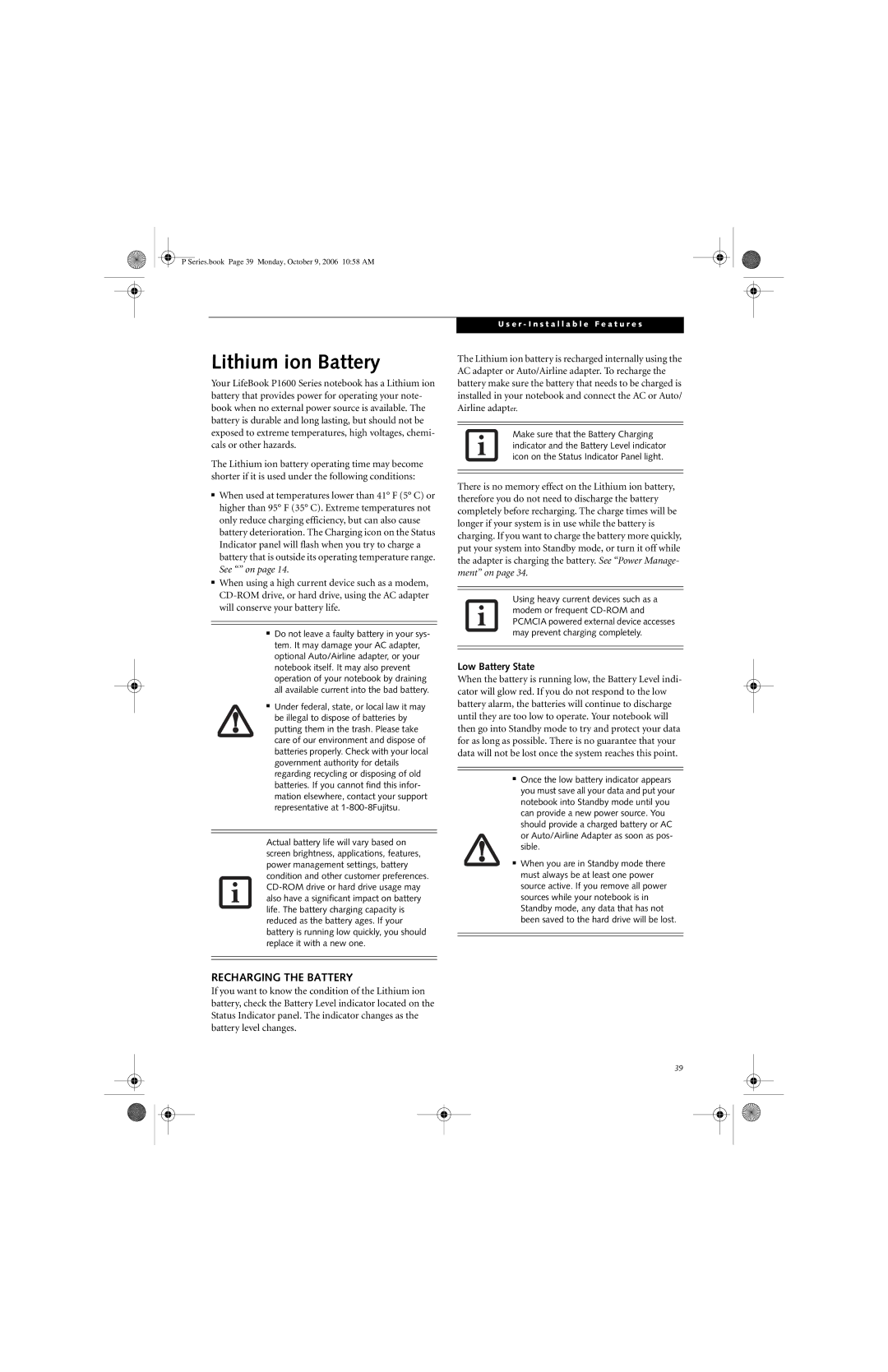 Fujitsu P1610 manual Lithium ion Battery, Recharging the Battery, Low Battery State 