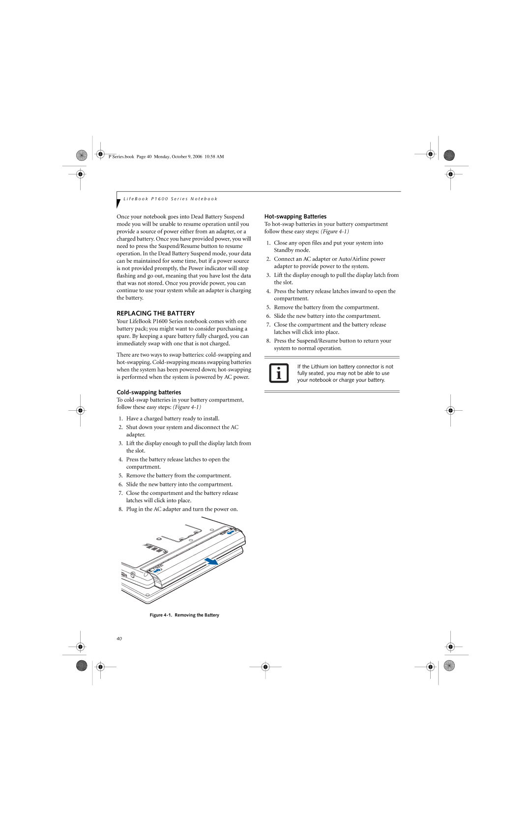 Fujitsu P1610 manual Replacing the Battery, Cold-swapping batteries, Hot-swapping Batteries 