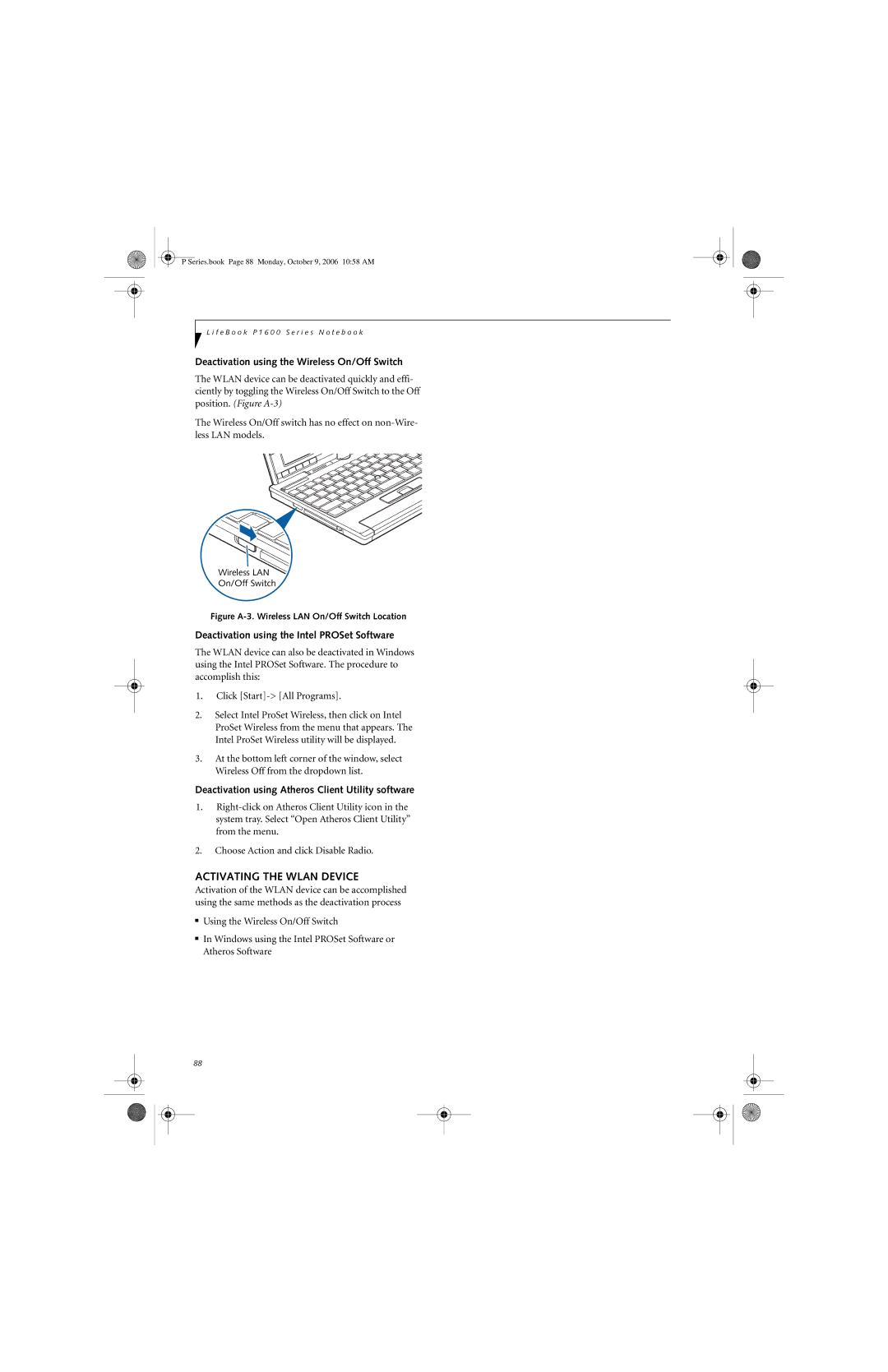 Fujitsu P1610 manual Activating the Wlan Device, Deactivation using the Wireless On/Off Switch 