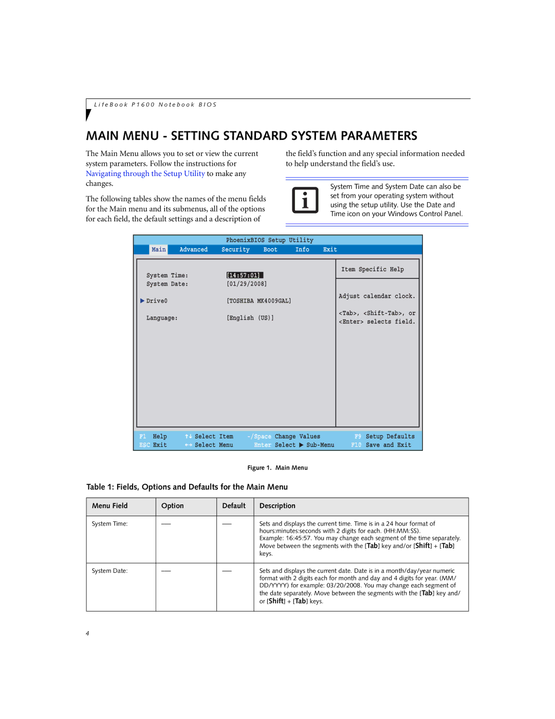 Fujitsu P1620 manual Main Menu Setting Standard System Parameters, Fields, Options and Defaults for the Main Menu, Keys 