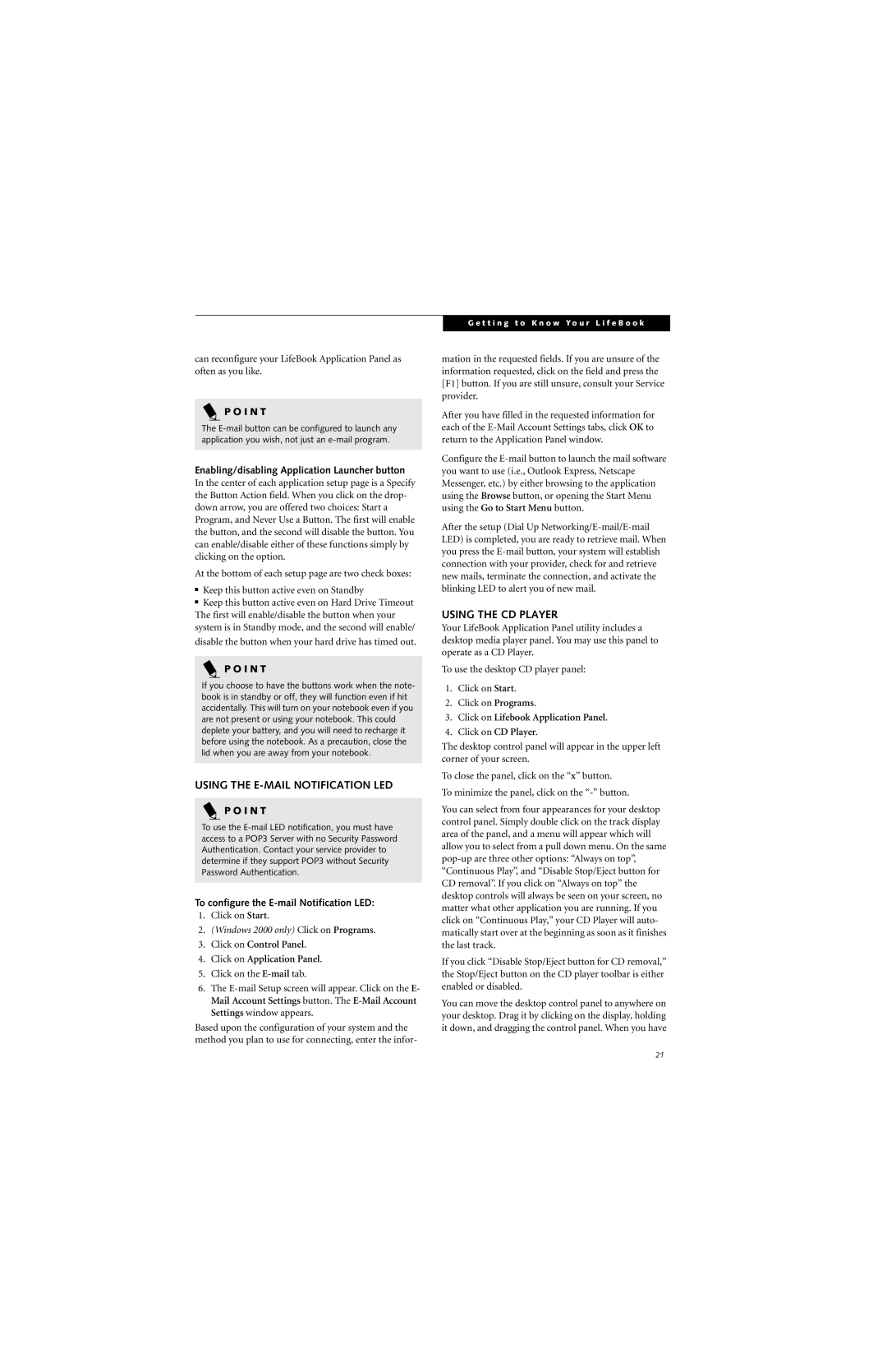 Fujitsu P2000 manual Using the E-MAIL Notification LED, Using the CD Player, Enabling/disabling Application Launcher button 