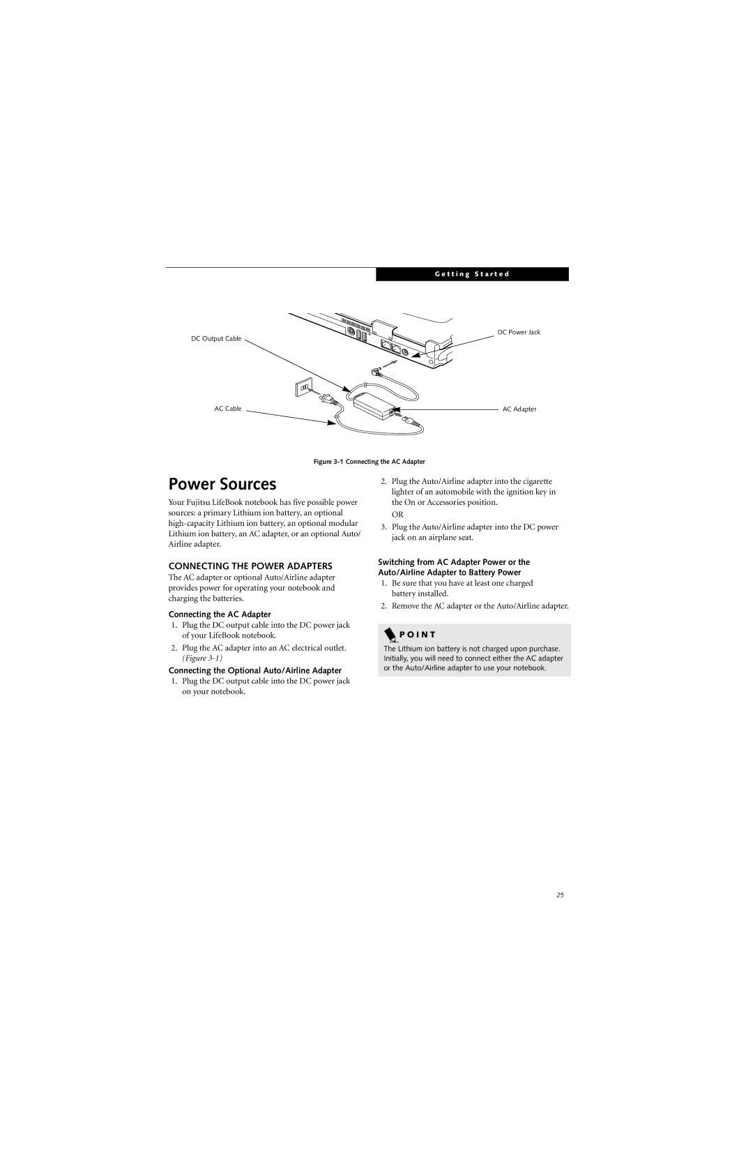 Fujitsu P2000 manual Power Sources, Connecting the Power Adapters, Connecting the AC Adapter 