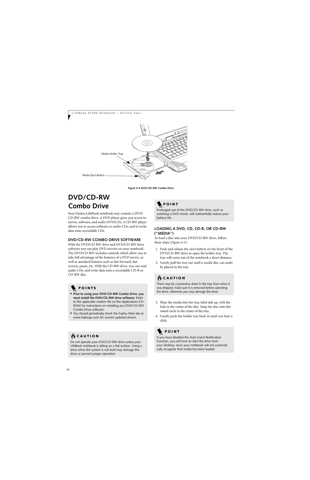 Fujitsu P2000 manual DVD/CD-RW Combo Drive Software, Loading a DVD, CD, CD-R, or CD-RW Media 