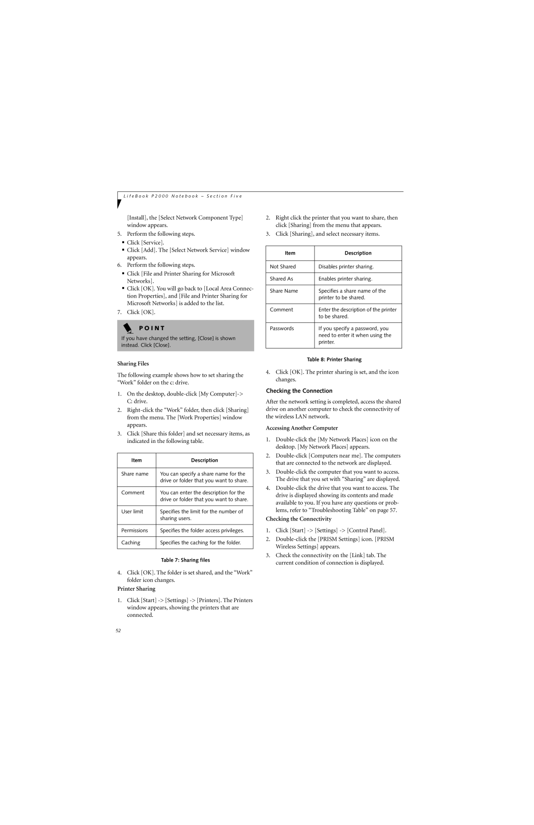 Fujitsu P2000 manual Sharing Files, Printer Sharing, Checking the Connection, Accessing Another Computer 