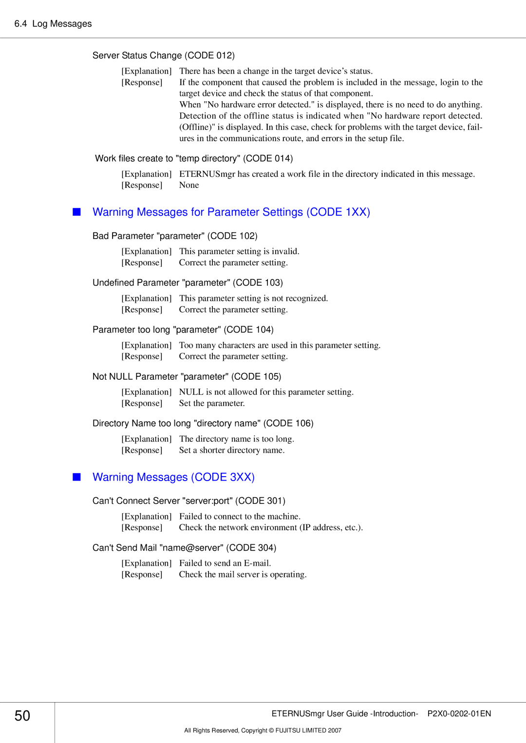 Fujitsu P2X0-0202-01EN manual Log Messages Server Status Change Code, Work files create to temp directory Code 