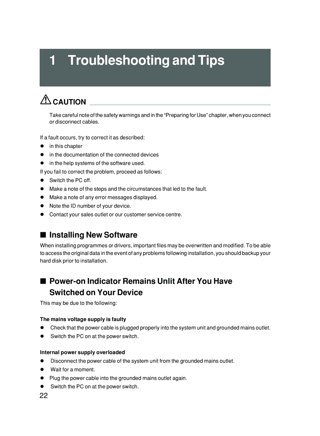 Fujitsu P300 user manual Troubleshooting and Tips, Installing New Software, Mains voltage supply is faulty 