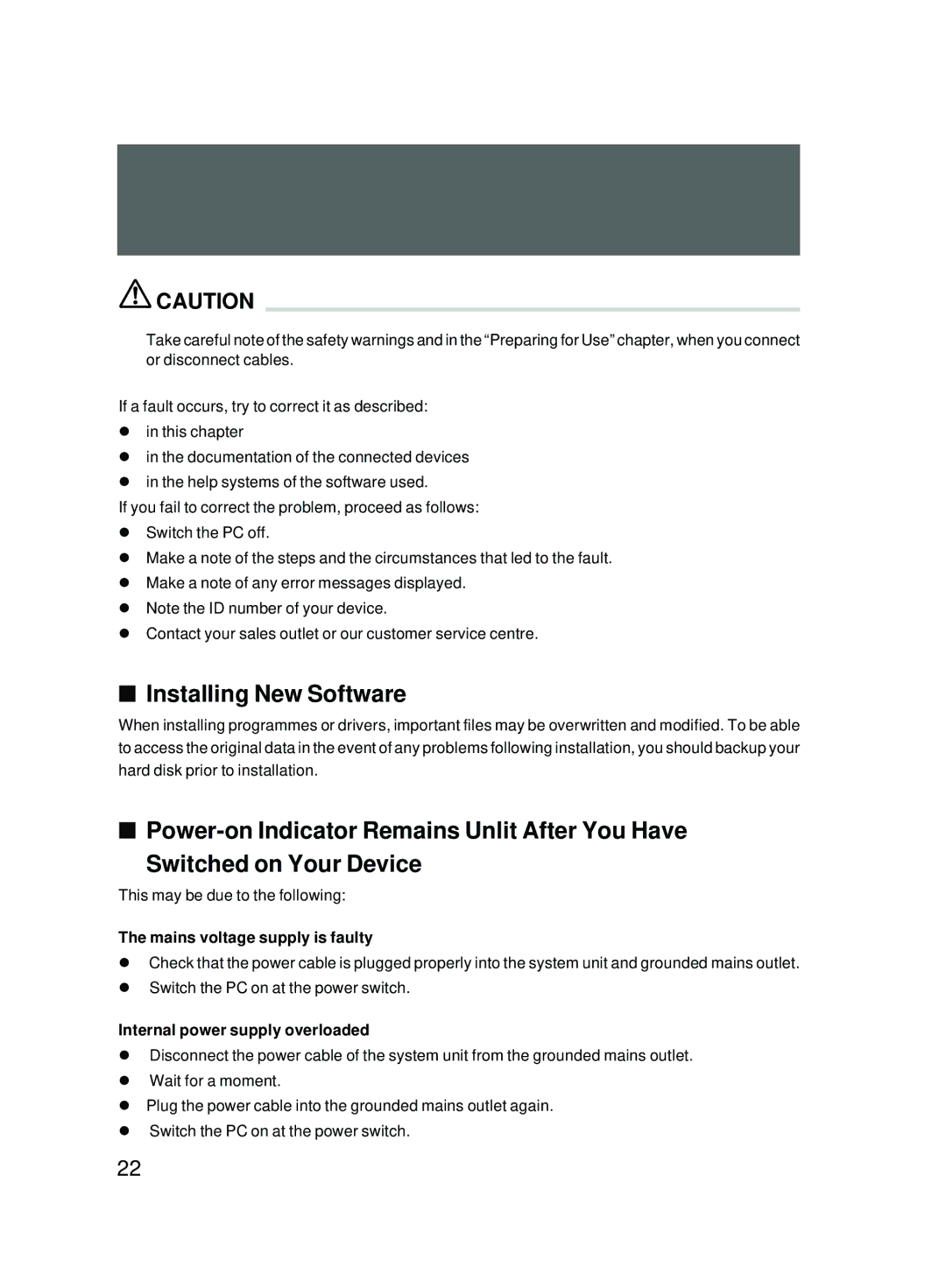 Fujitsu P310, P301 user manual Troubleshooting and Tips, Installing New Software, Mains voltage supply is faulty 