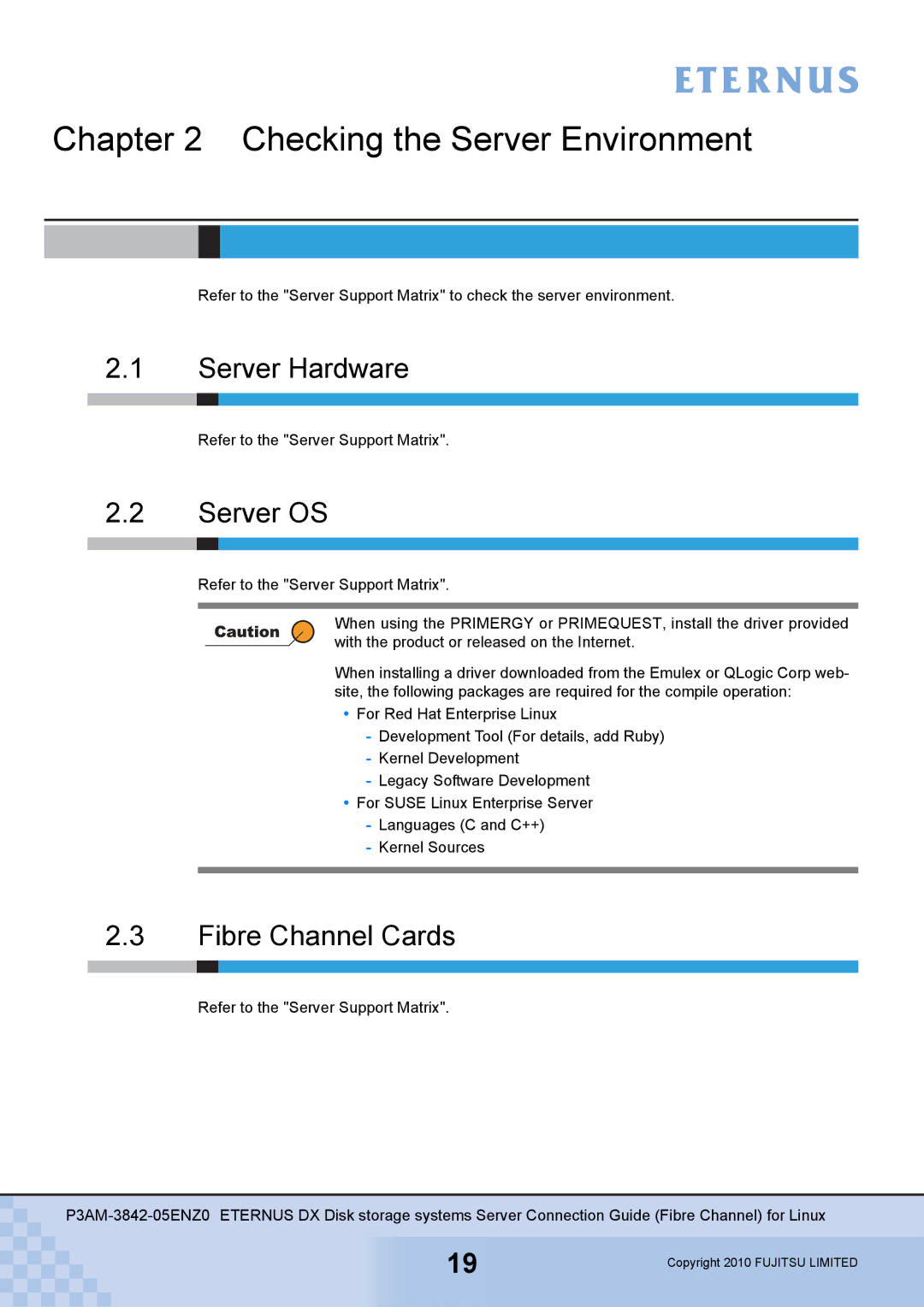 Fujitsu P3AM-3842-05ENZ0 manual Checking the Server Environment, Server Hardware, Server OS, Fibre Channel Cards 