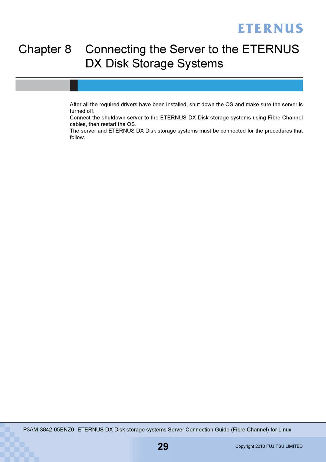 Fujitsu P3AM-3842-05ENZ0 manual Connecting the Server to the Eternus DX Disk Storage Systems 