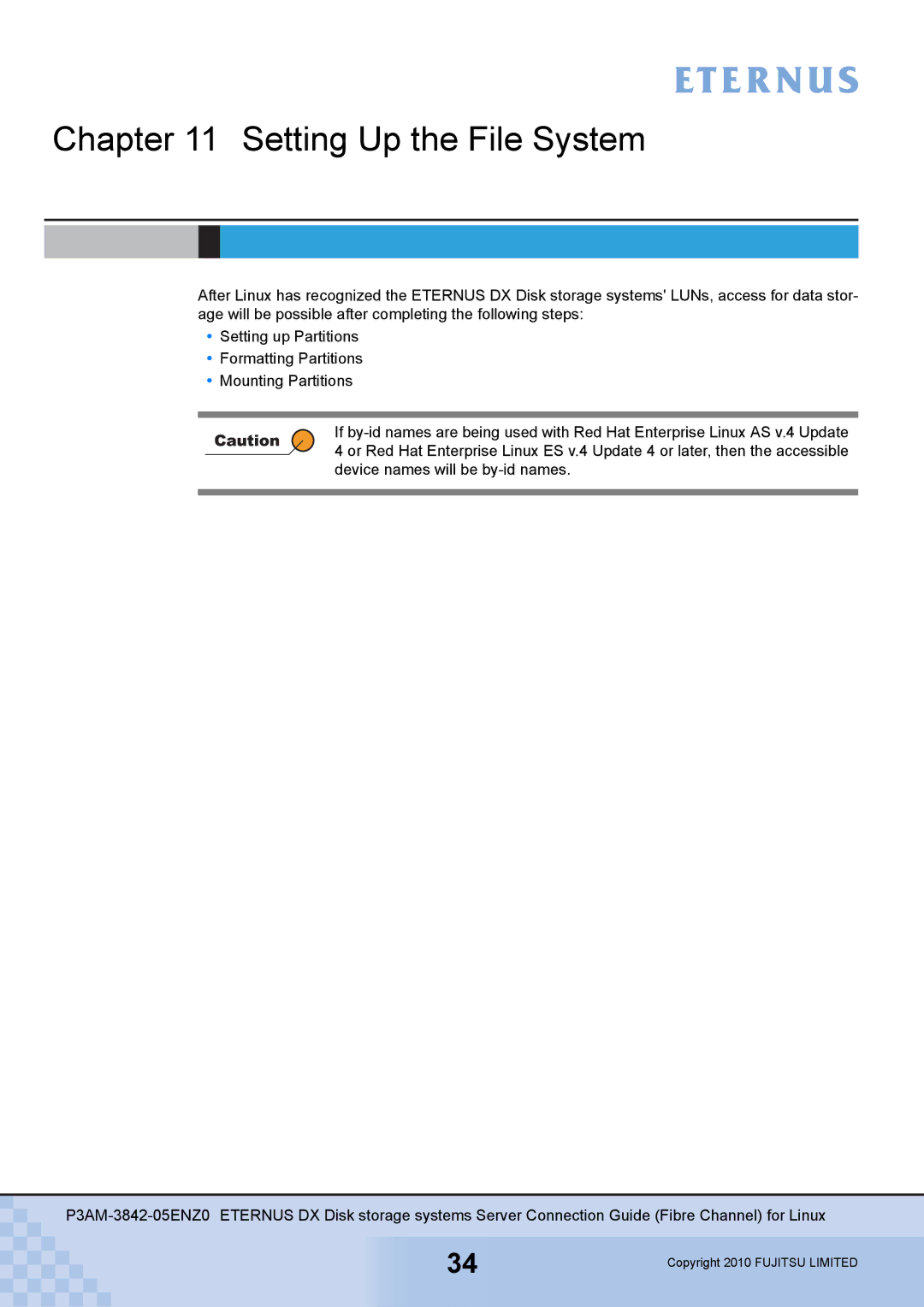 Fujitsu P3AM-3842-05ENZ0 manual Setting Up the File System 