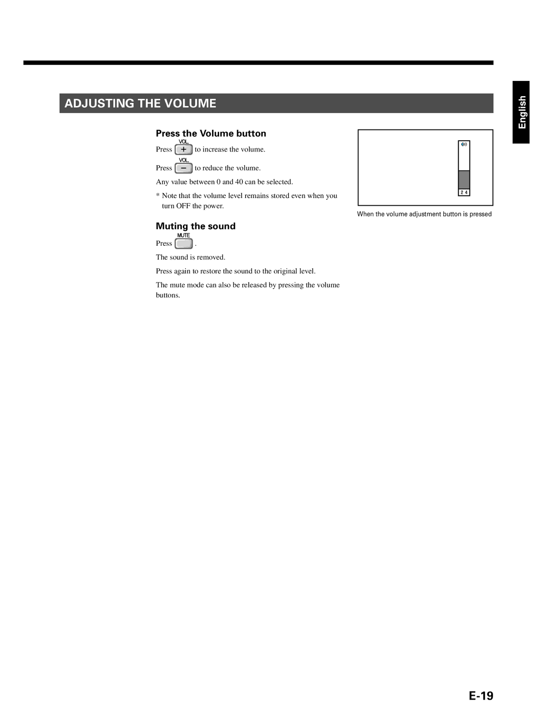 Fujitsu P50XHA10A, P42HHA10A, P42HHA10W, P42VHA10W, P42VHA20A Adjusting the Volume, Press the Volume button, Muting the sound 