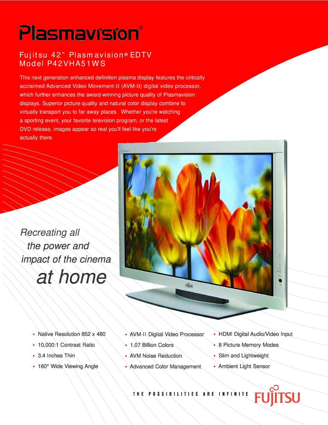 Fujitsu P42VHA51WS manual at home, Recreating all the power and impact of the cinema 