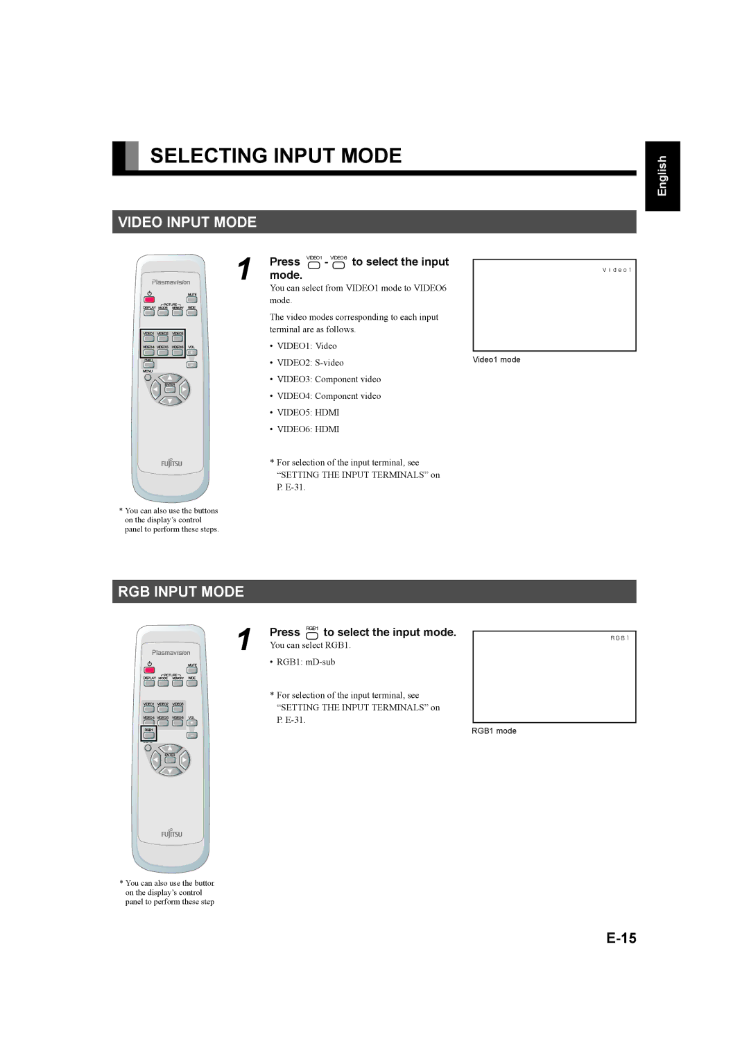 Fujitsu P50XHA58E, P42XHA58E Selecting Input Mode, Video Input Mode, RGB Input Mode, Press -to select the input mode 