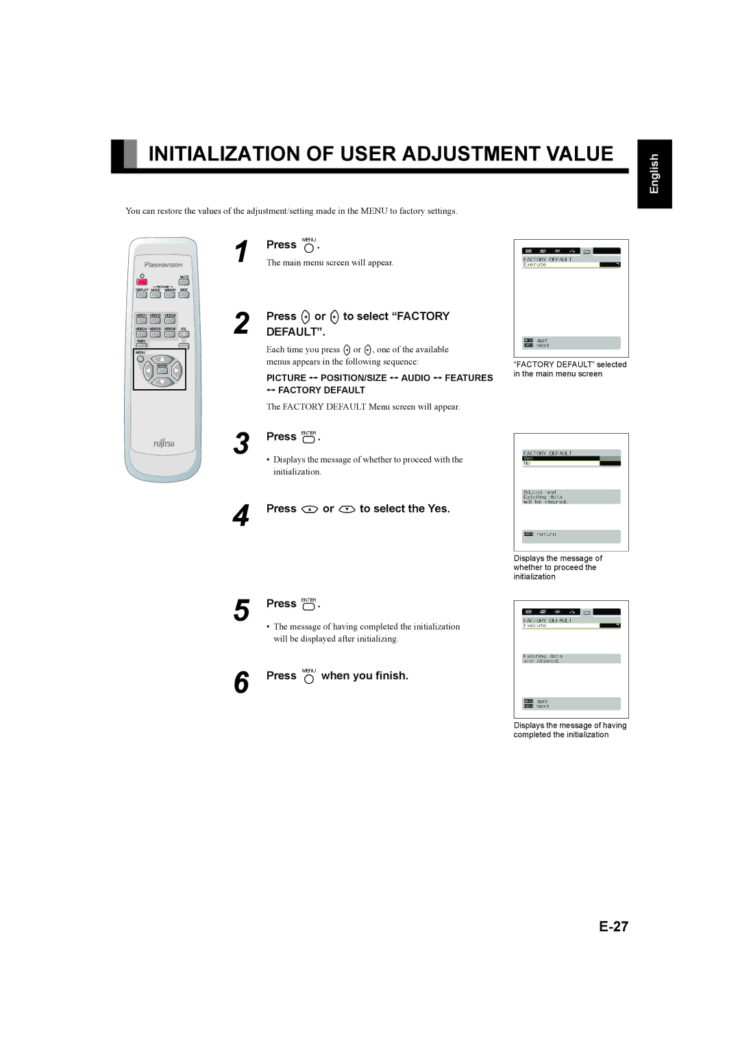 Fujitsu P42XHA58E Series, P50XHA58E Series Initialization of User Adjustment Value, Press Eor Fto select Factory 