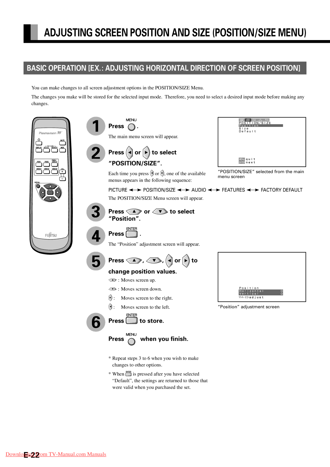 Fujitsu P42VHA31A manual Press To select, Press Change position values, POSITION/SIZE selected from the main menu screen 