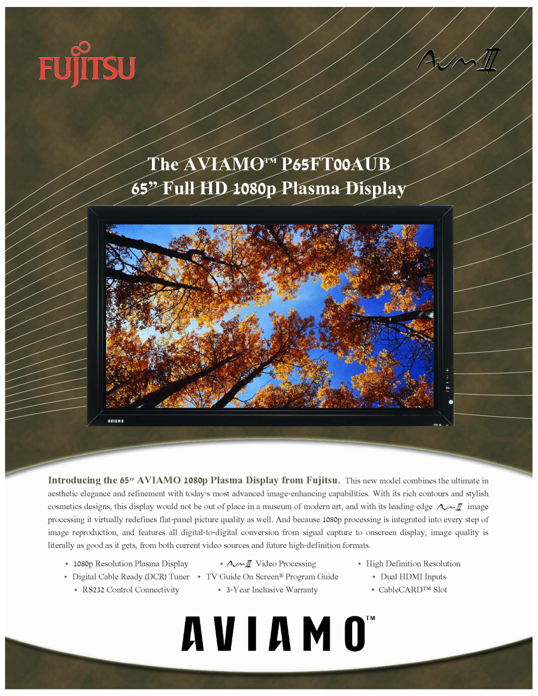Fujitsu warranty The AVIAMO P65FT00AUB 65” Full HD 1080p Plasma Display, Video Processing, Year Inclusive Warranty 