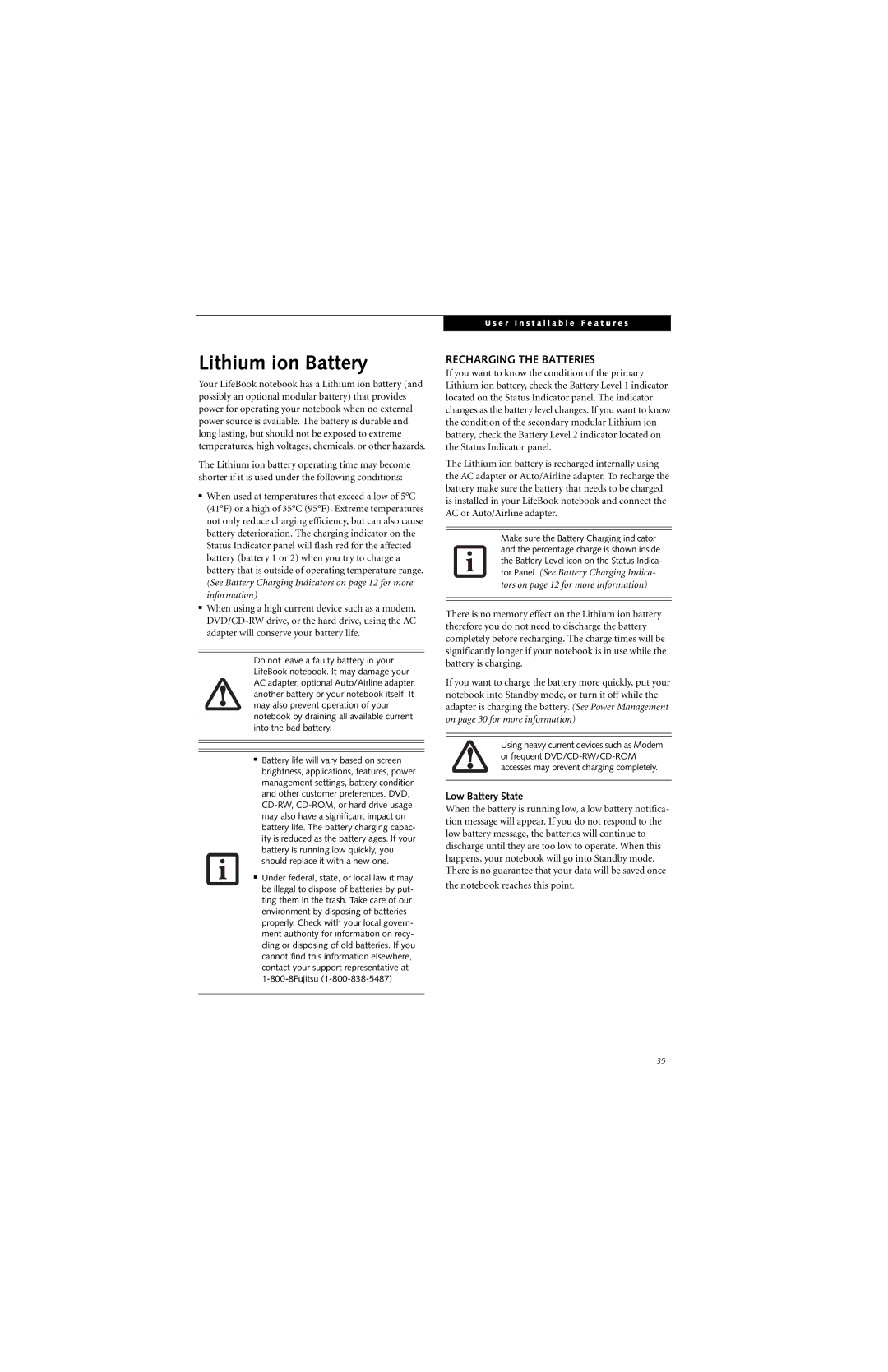 Fujitsu P7230 manual Lithium ion Battery, Recharging the Batteries, Low Battery State 