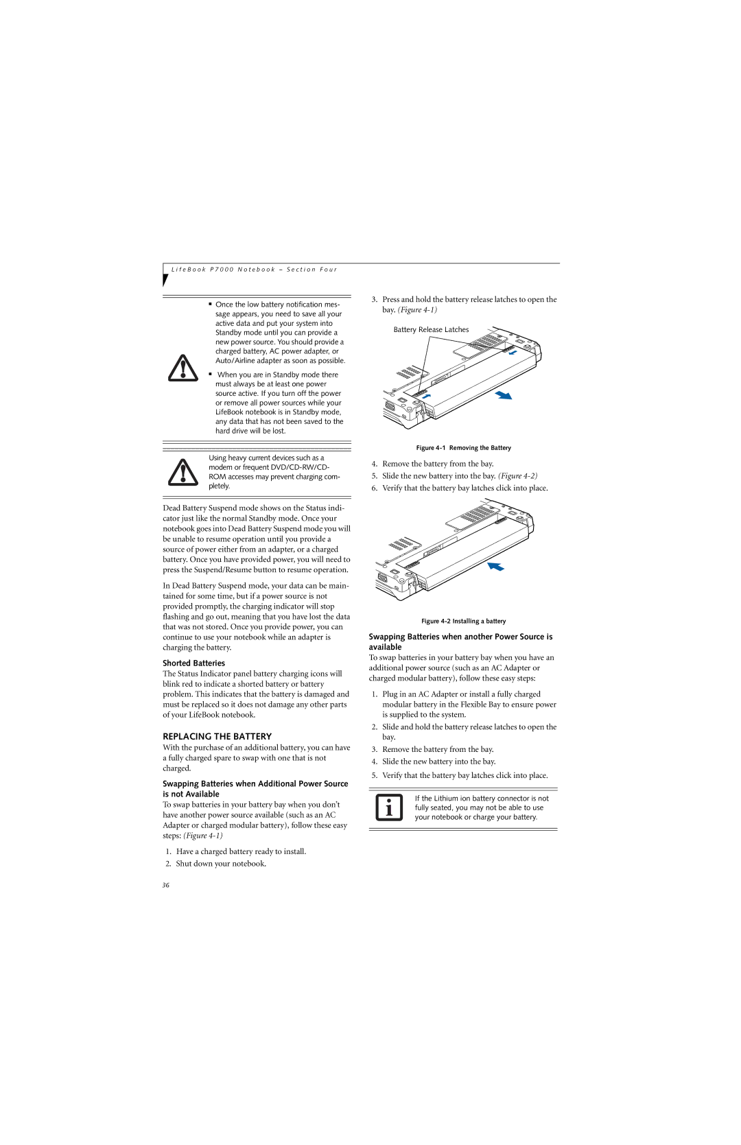 Fujitsu P7230 manual Replacing the Battery, Shorted Batteries, Swapping Batteries when another Power Source is available 