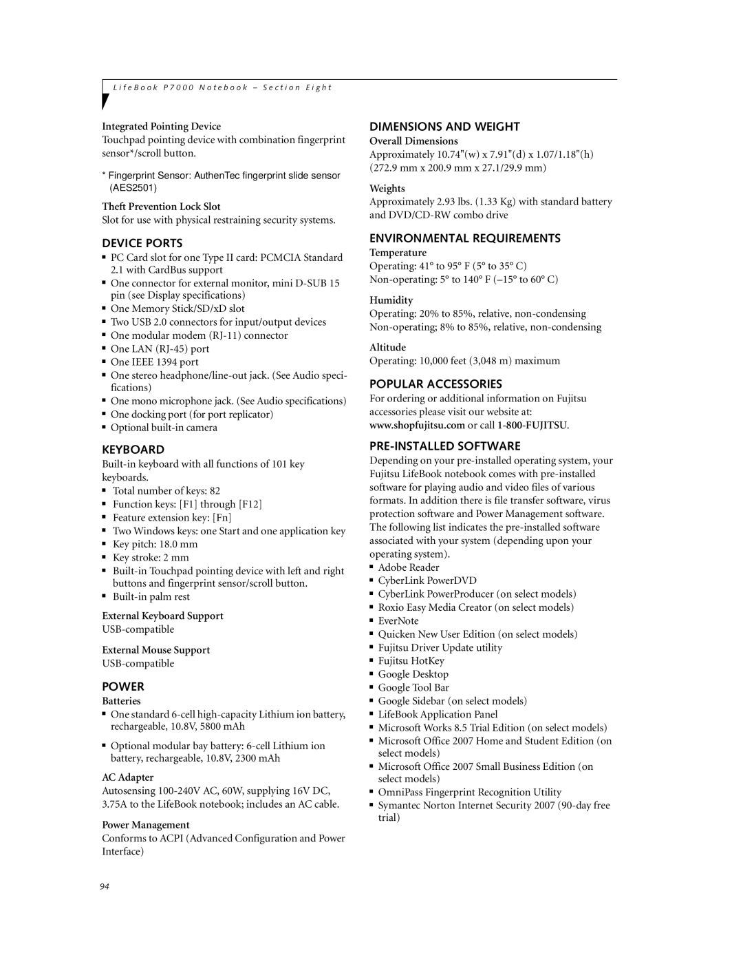 Fujitsu P7230 manual Device Ports, Keyboard, Power, Dimensions and Weight, Environmental Requirements 