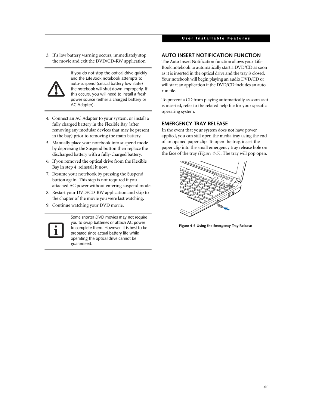 Fujitsu P7230 manual Auto Insert Notification Function, Emergency Tray Release, Continue watching your DVD movie 