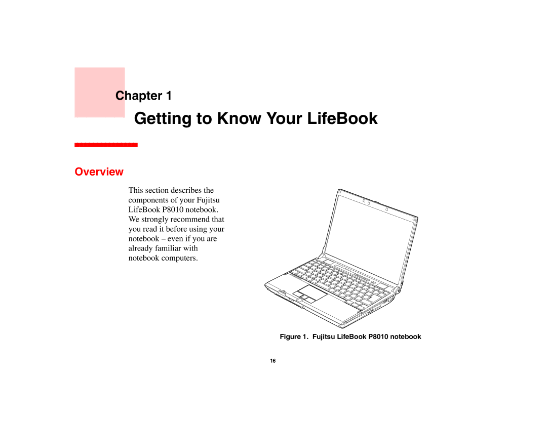 Fujitsu P8010 manual Getting to Know Your LifeBook, Overview 