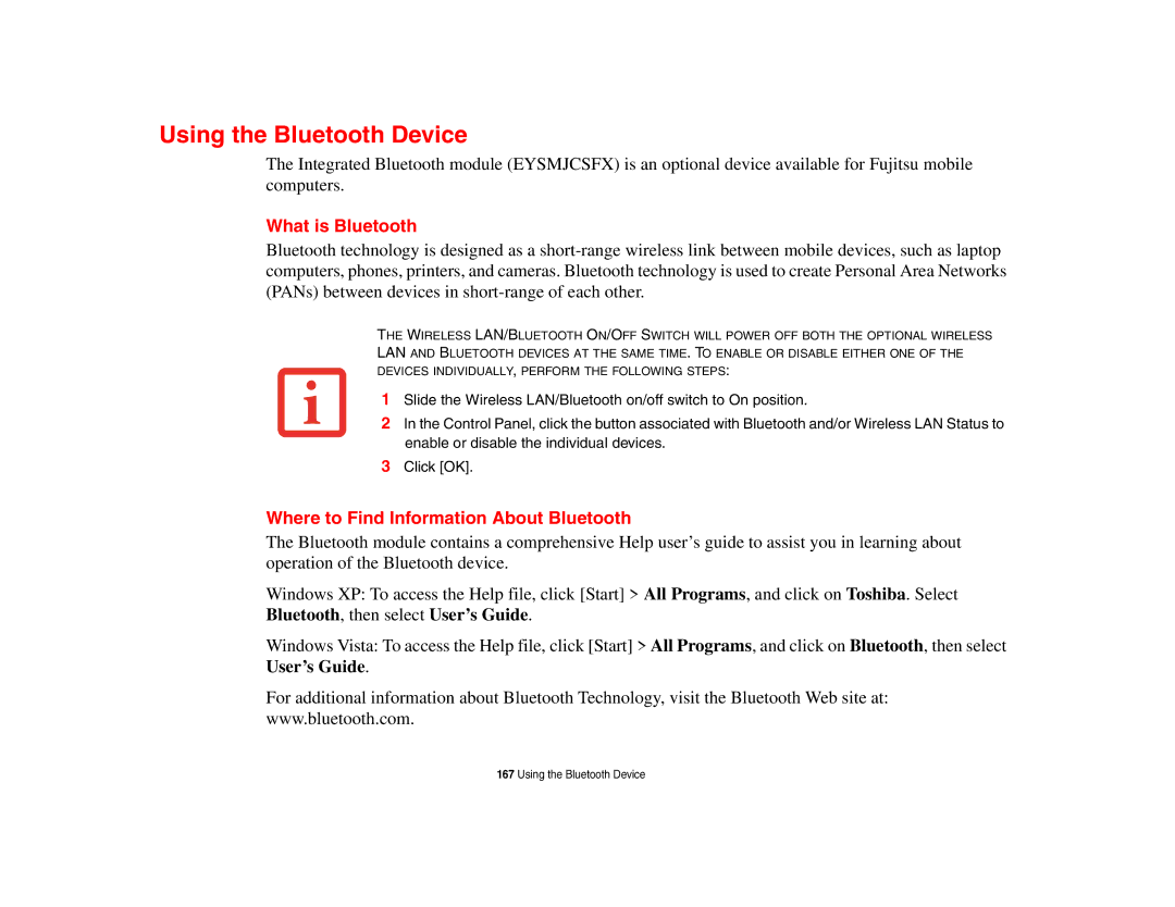 Fujitsu P8010 manual Using the Bluetooth Device, What is Bluetooth, Where to Find Information About Bluetooth 