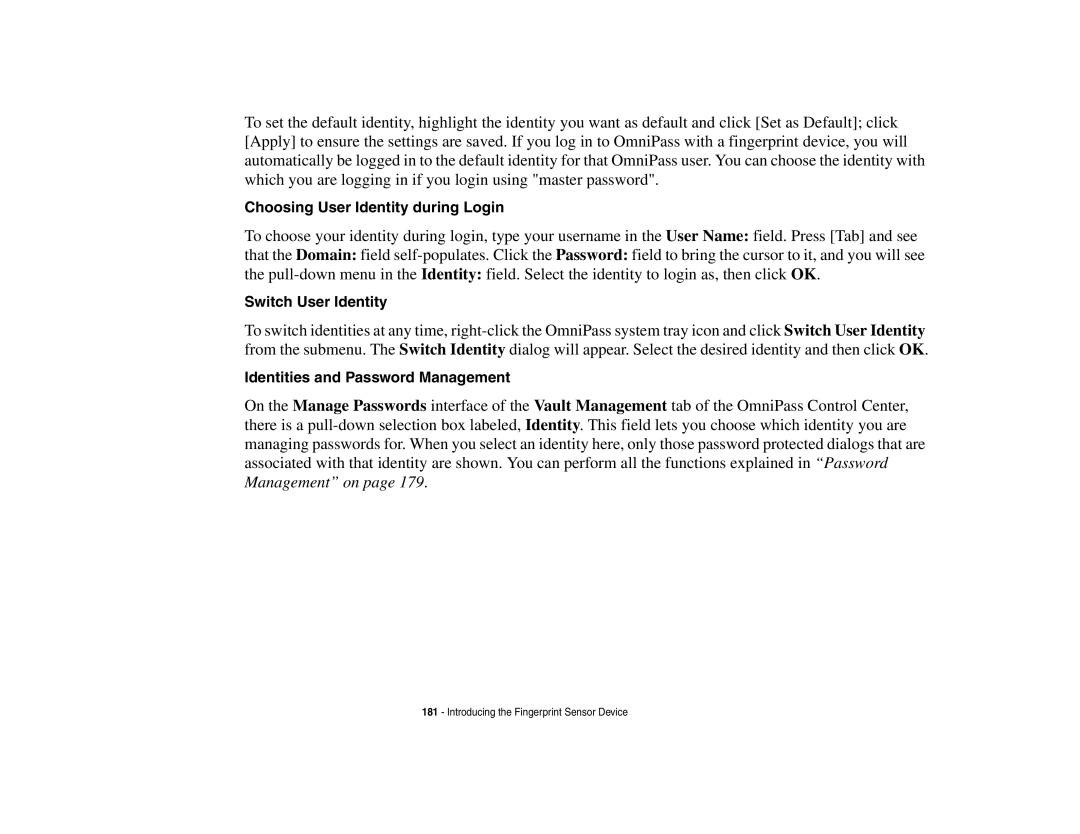 Fujitsu P8010 manual Choosing User Identity during Login, Switch User Identity, Identities and Password Management 