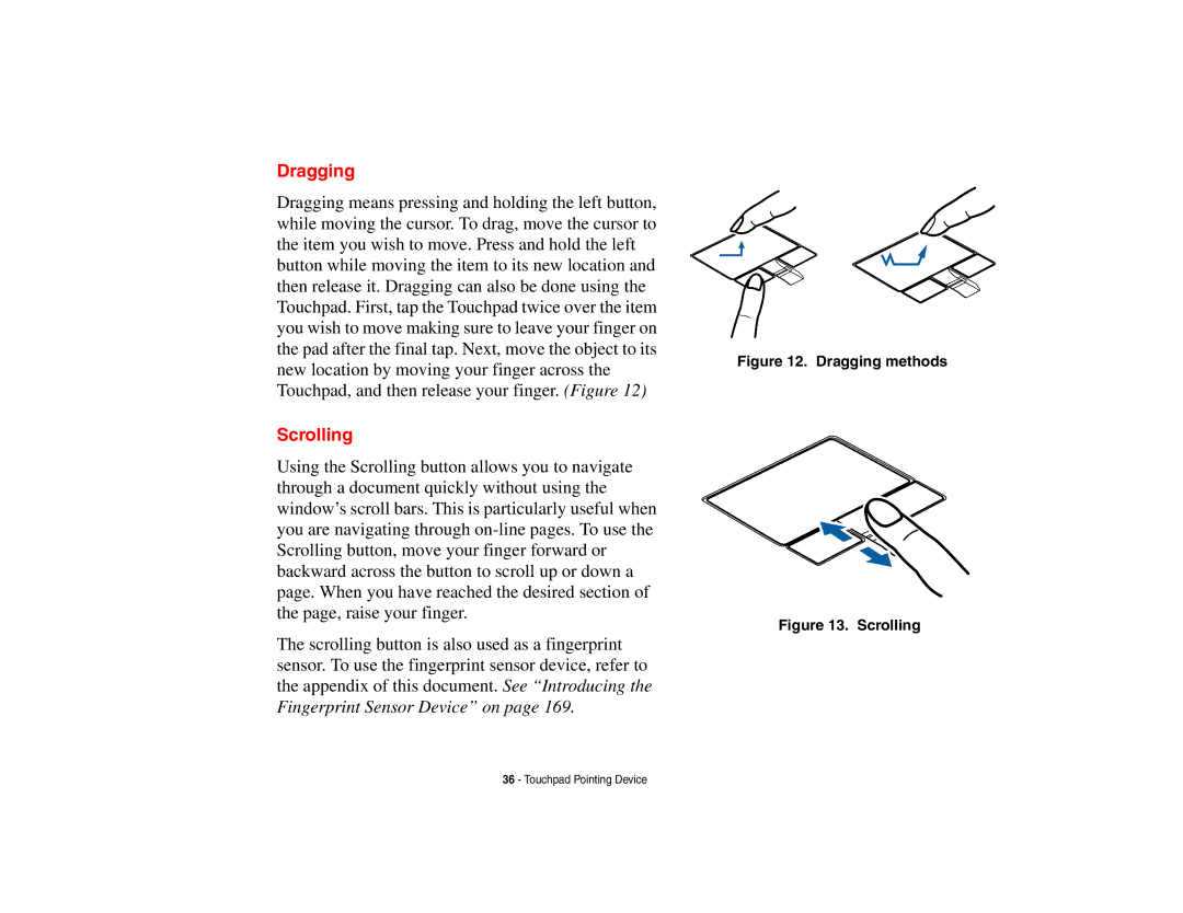 Fujitsu P8010 manual Dragging, Scrolling 