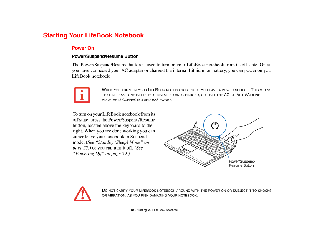 Fujitsu P8010 manual Starting Your LifeBook Notebook, Power On, Power/Suspend/Resume Button 