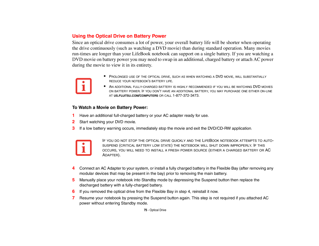 Fujitsu P8010 manual Using the Optical Drive on Battery Power, To Watch a Movie on Battery Power 