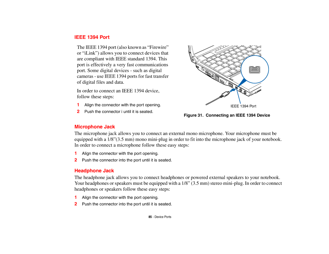 Fujitsu P8010 manual Ieee 1394 Port, Microphone Jack, Headphone Jack 