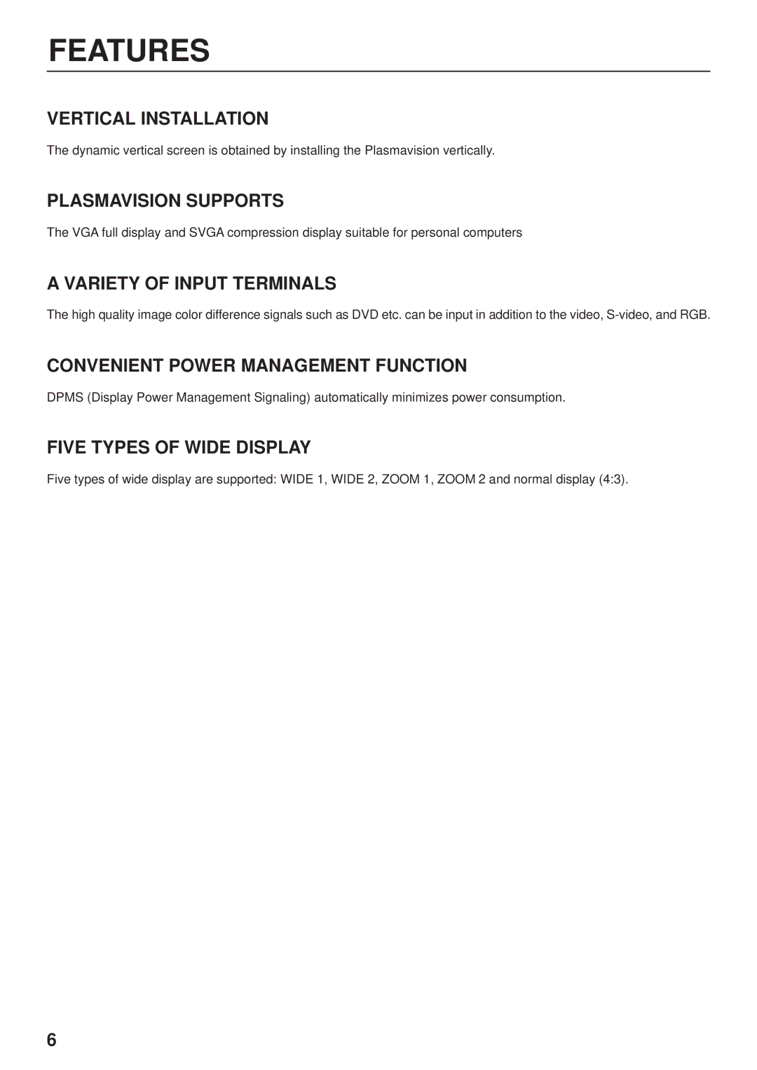 Fujitsu PDS4203W-H / PDS4203E-H user manual Features 