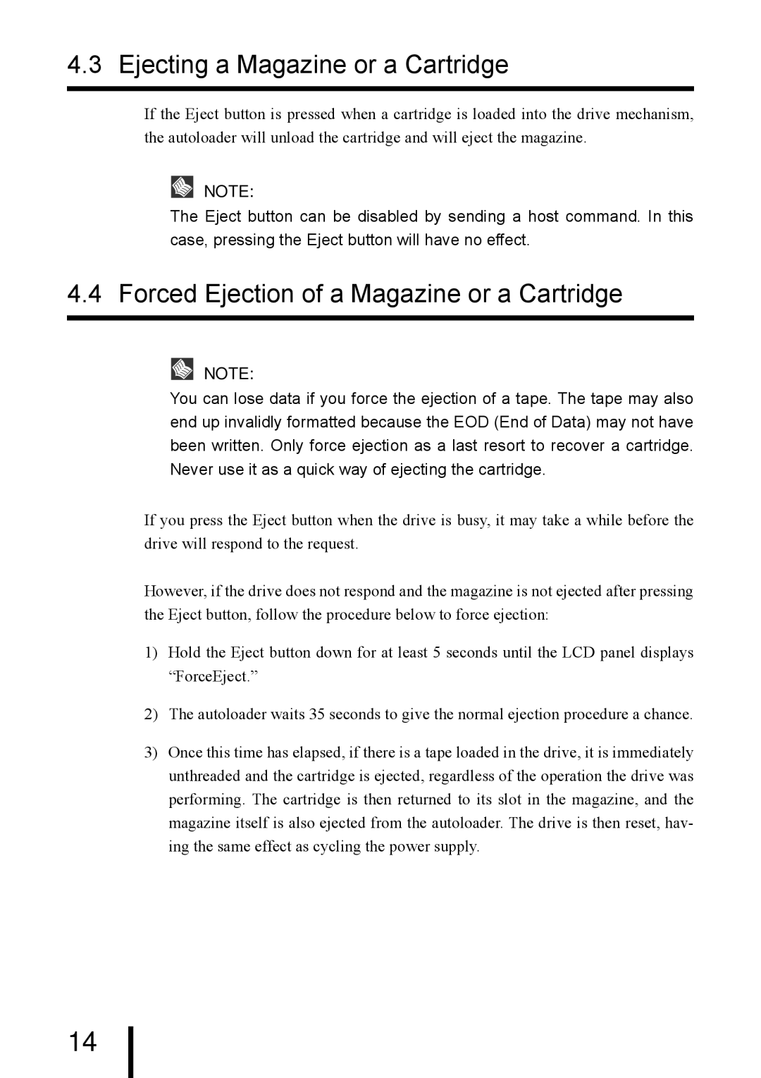 Fujitsu PG-DTA101 manual Ejecting a Magazine or a Cartridge, Forced Ejection of a Magazine or a Cartridge 