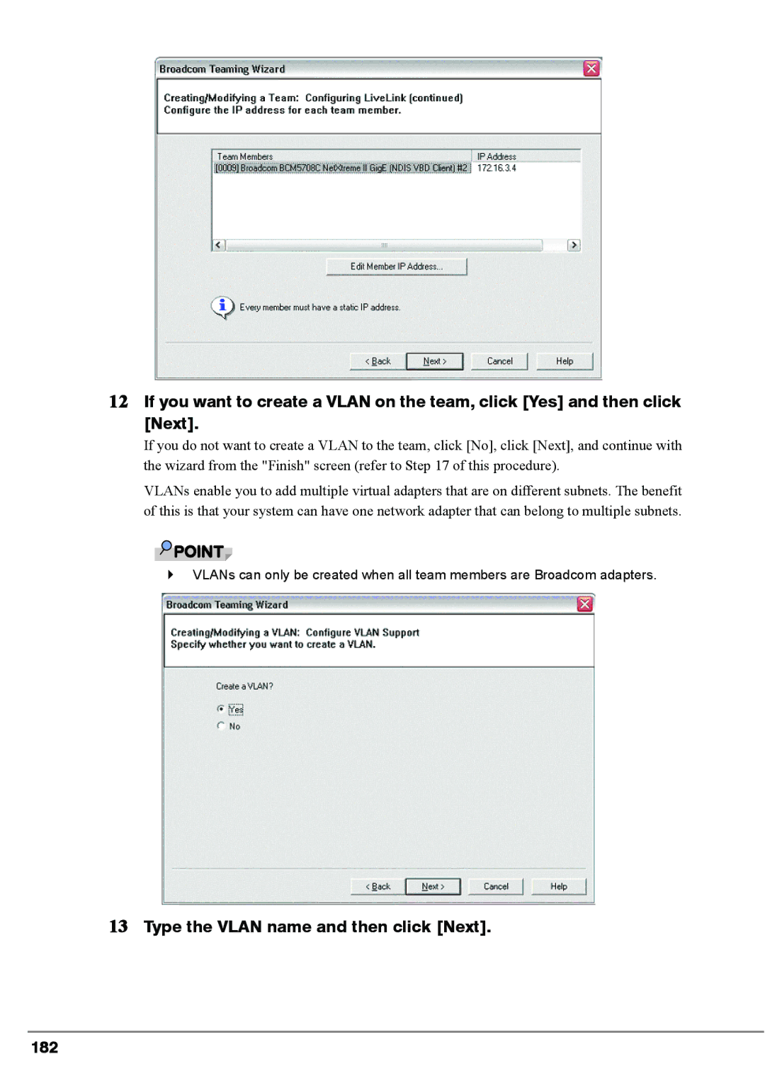 Fujitsu PG-FCS102, PG-FCS103, BX620 manual Type the Vlan name and then click Next 182 