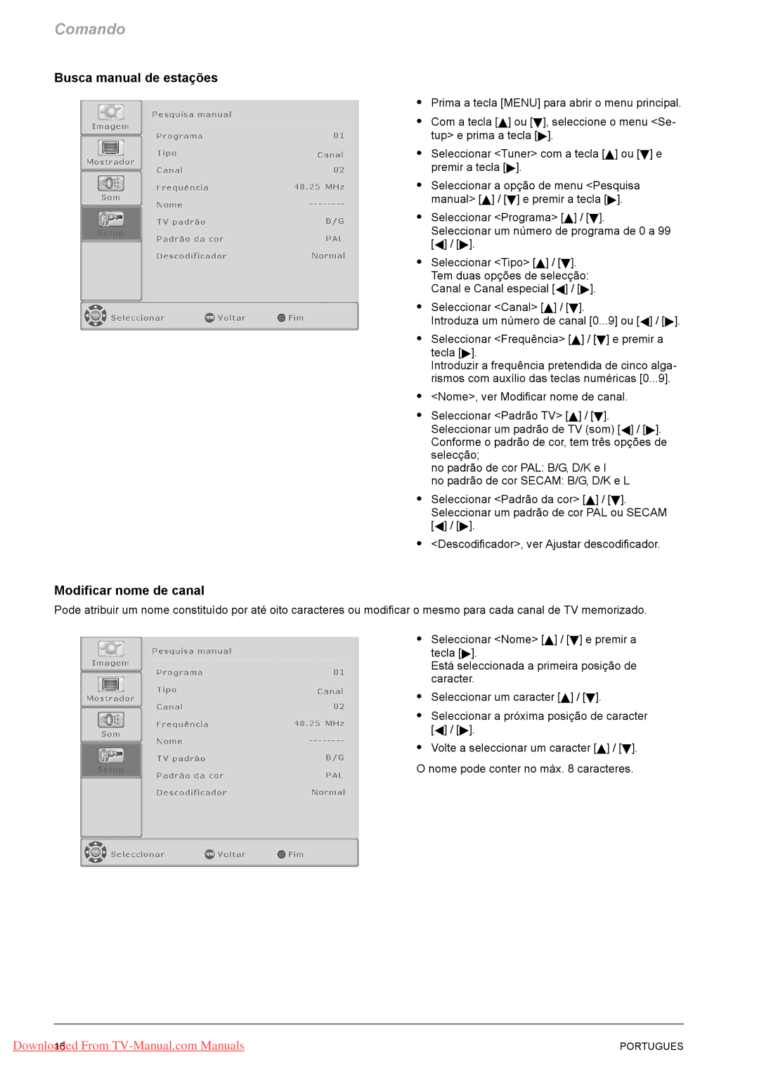 Fujitsu PQ42-1, PQ50-1, VQ40-1 Busca manual de estações, Modificar nome de canal 