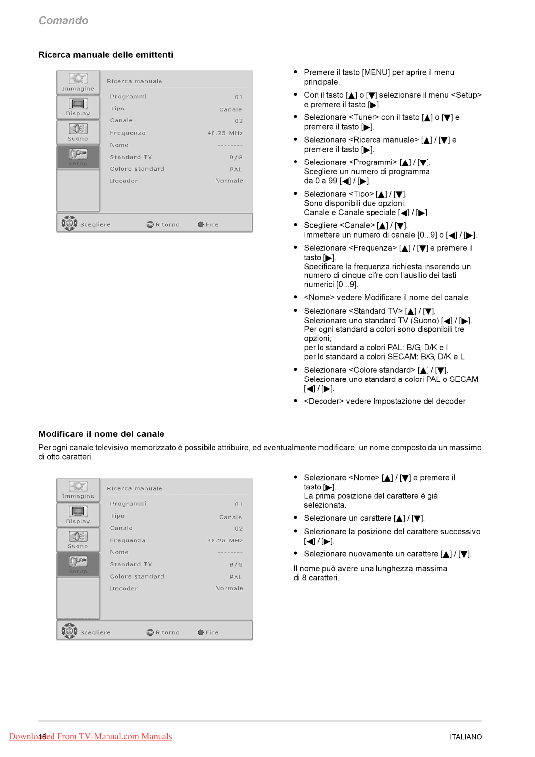 Fujitsu VQ40-1, PQ50-1, PQ42-1 Ricerca manuale delle emittenti, Modificare il nome del canale 