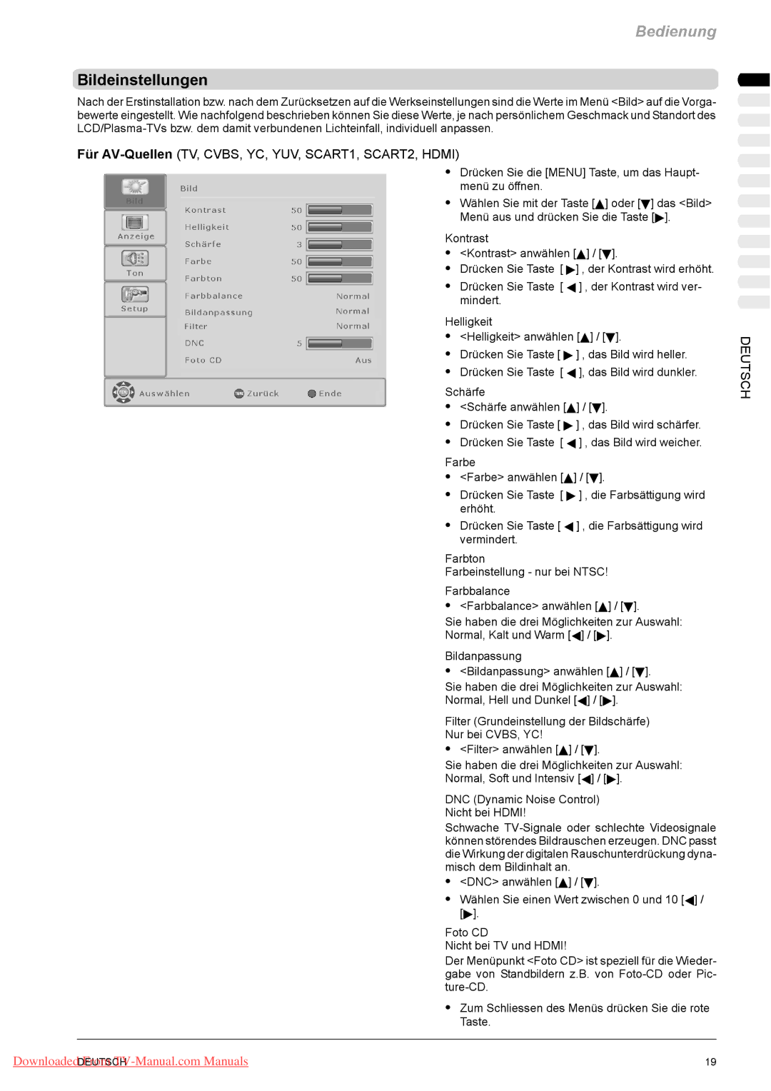 Fujitsu PQ50-1, PQ42-1, VQ40-1 manual Bildeinstellungen, Für AV-QuellenTV, CVBS, YC, YUV, SCART1, SCART2, Hdmi 