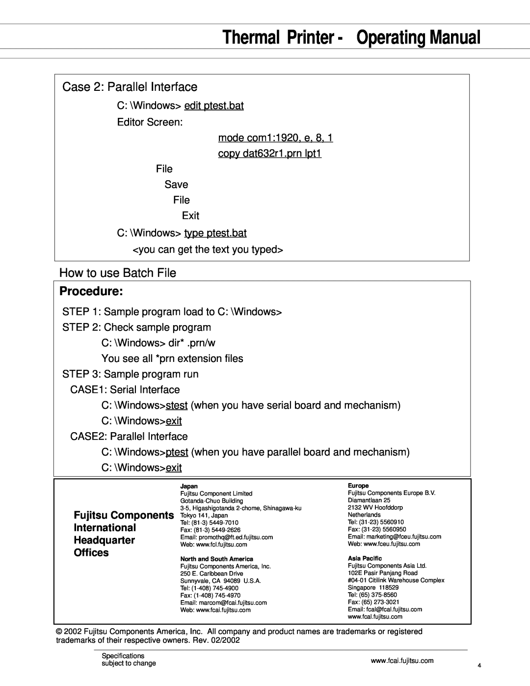 Fujitsu Case 2 Parallel Interface, How to use Batch File, Thermal Printer - Operating Manual, Procedure, International 