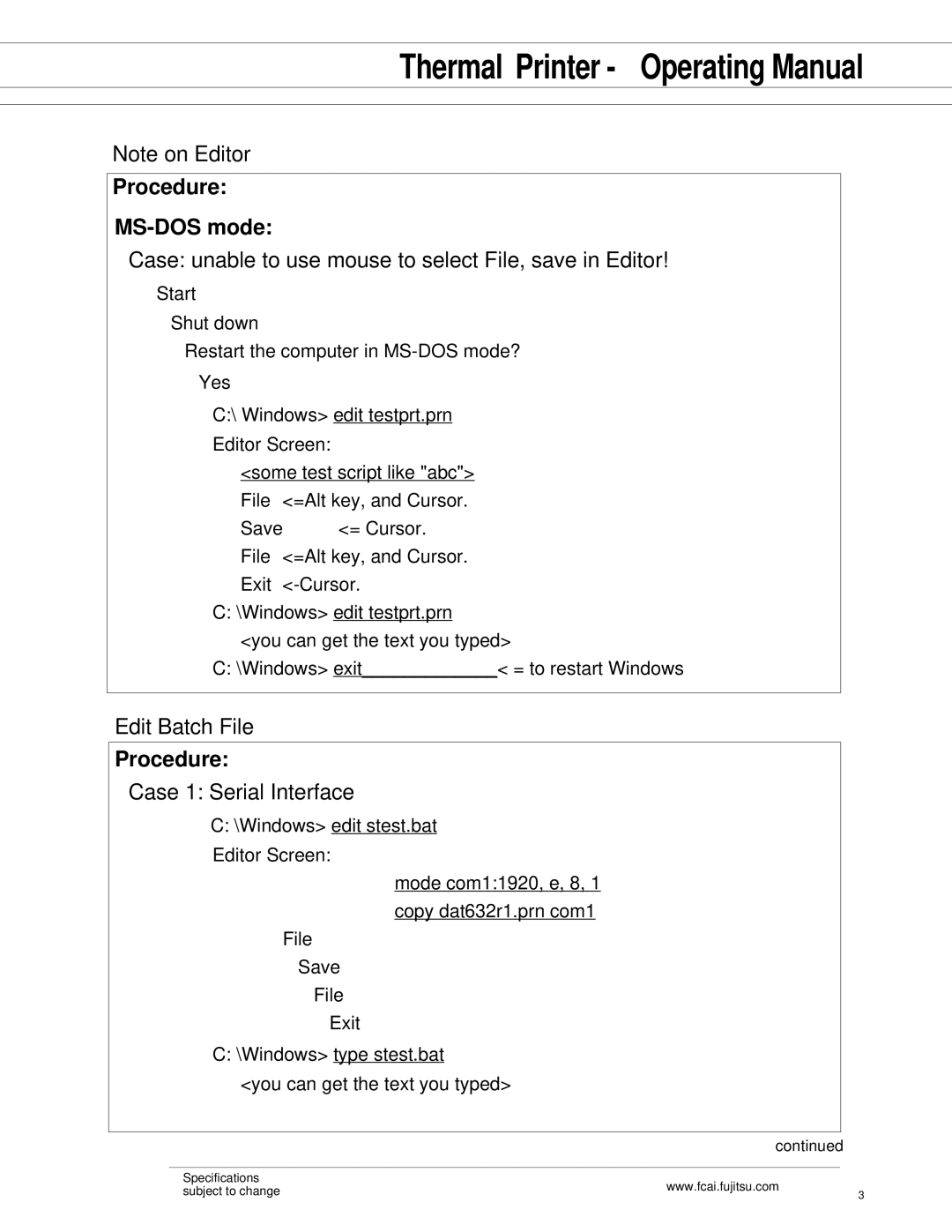 Fujitsu Printer manual Procedure MS-DOS mode, Case unable to use mouse to select File, save in Editor, Edit Batch File 