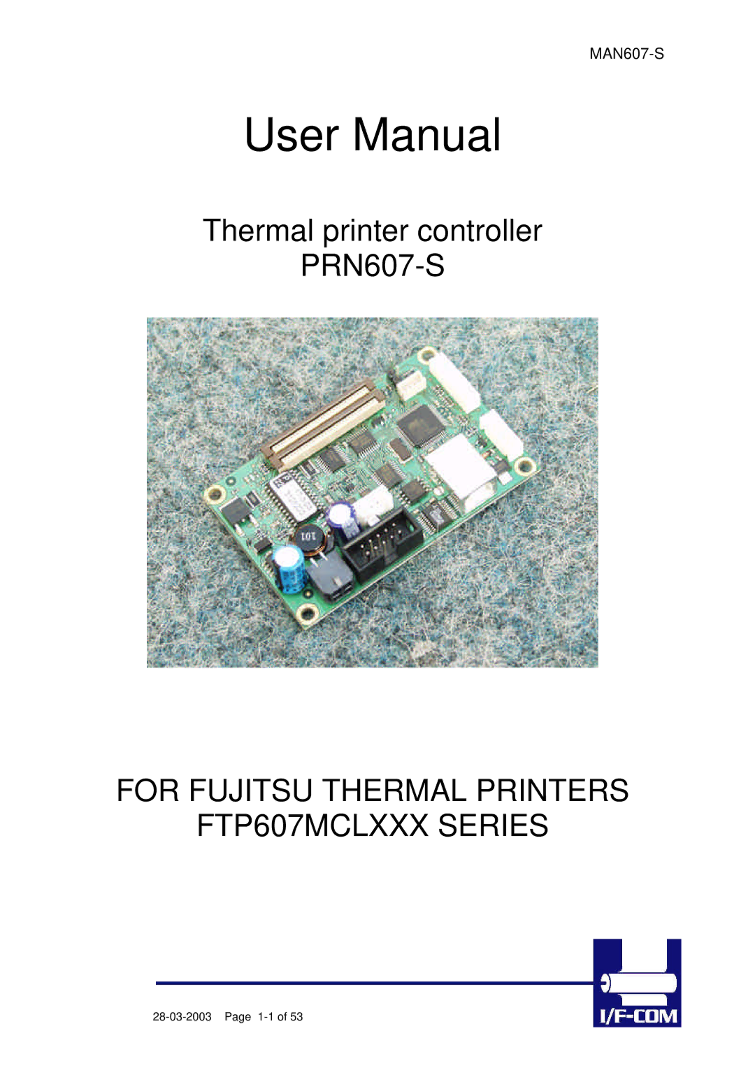 Fujitsu PRN607-S manual For Fujitsu Thermal Printers FTP607MCLXXX Series 