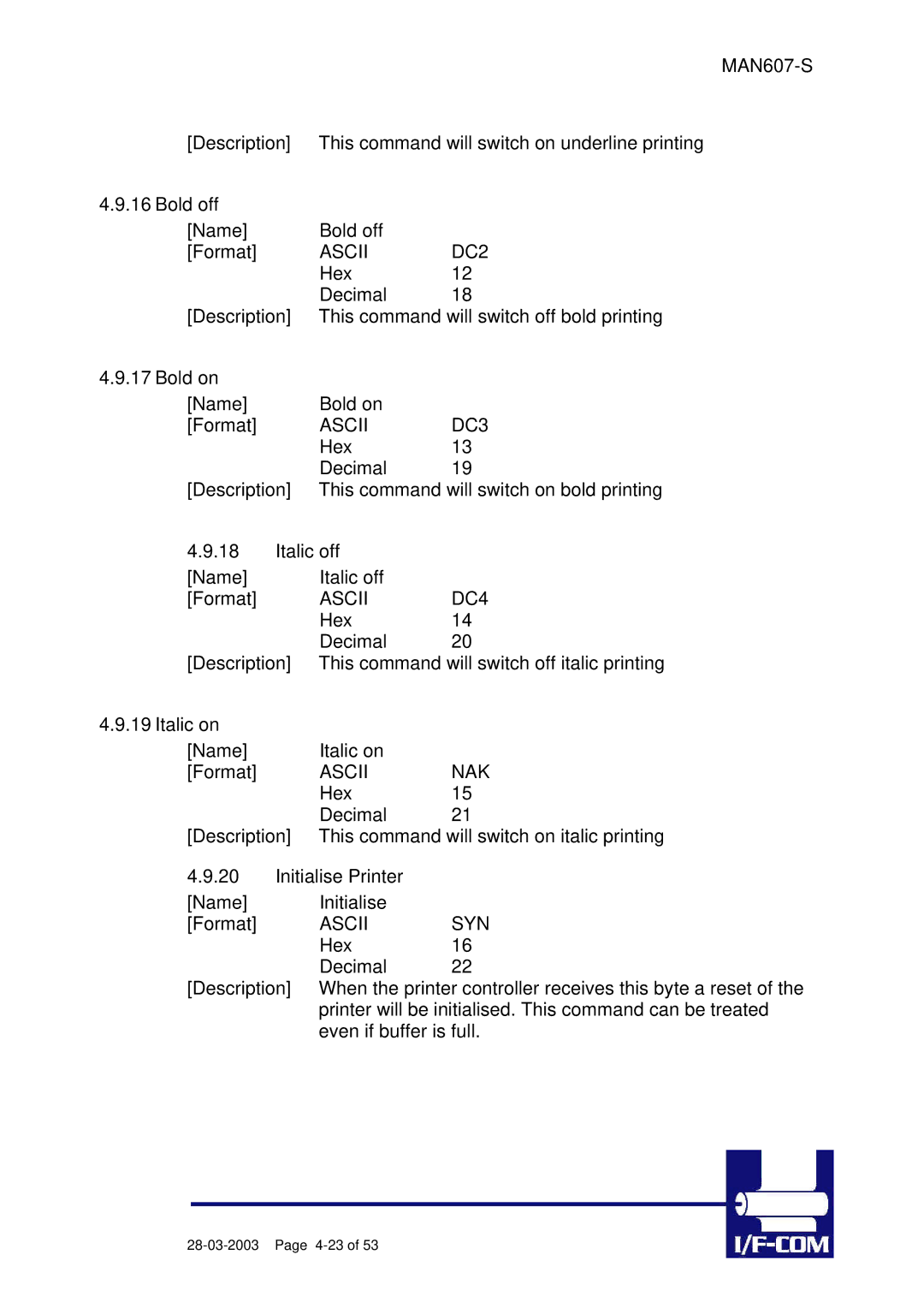 Fujitsu PRN607-S manual Ascii DC2, Ascii DC3, Ascii DC4, Ascii NAK, Ascii SYN 