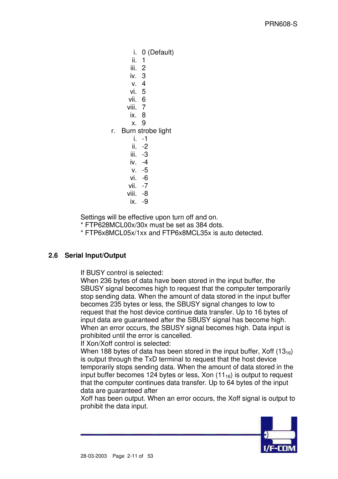 Fujitsu PRN608-S user manual Serial Input/Output 