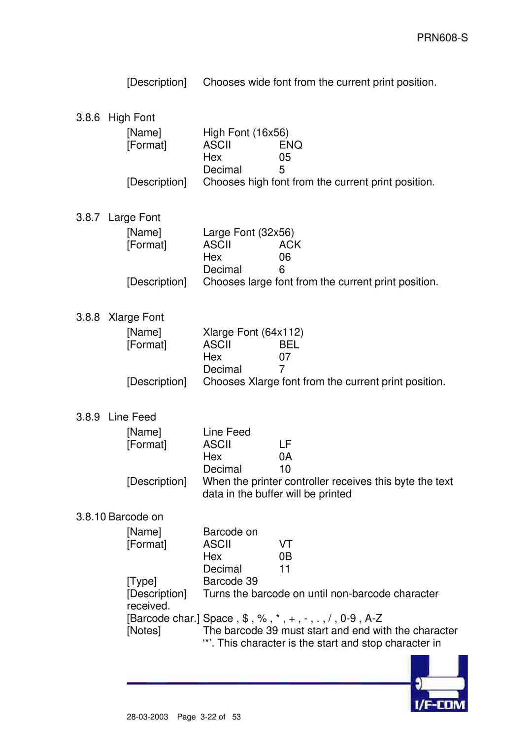 Fujitsu PRN608-S user manual Ascii ENQ, Ascii ACK, Ascii BEL 