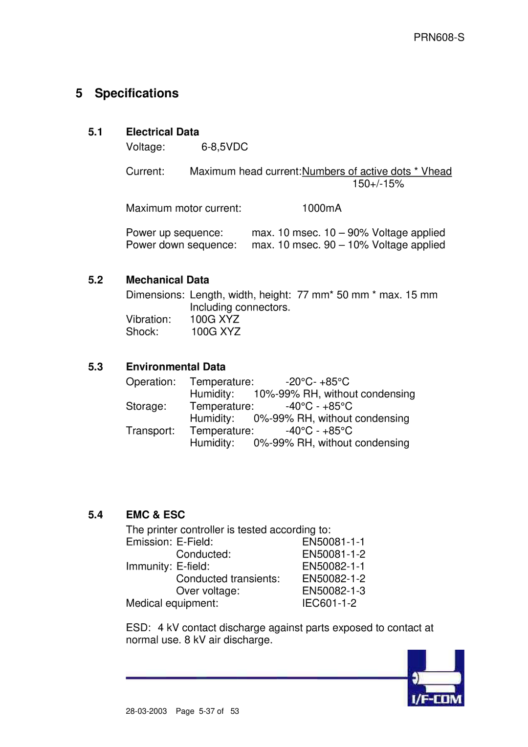 Fujitsu PRN608-S user manual Electrical Data, Mechanical Data, Environmental Data, Emc & Esc 