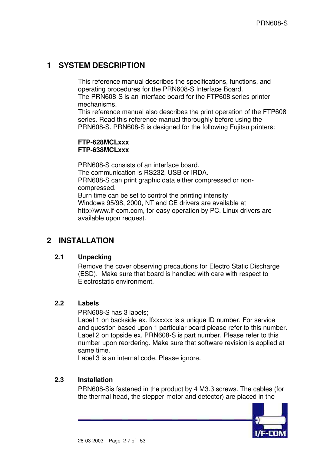 Fujitsu PRN608-S user manual FTP-628MCLxxx FTP-638MCLxxx, Unpacking, Labels, Installation 