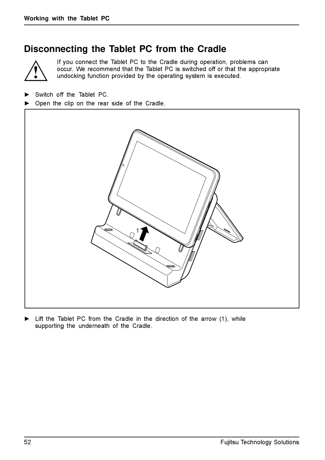 Fujitsu Q550-30GB-01 manual Disconnecting the Tablet PC from the Cradle 