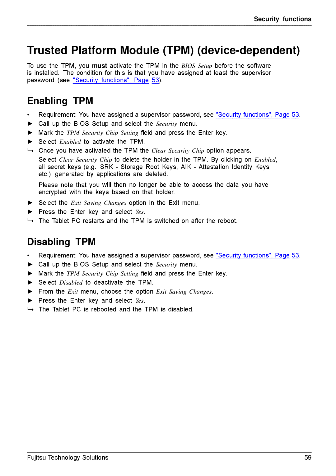 Fujitsu Q550-30GB-01 manual Trusted Platform Module TPM device-dependent, Enabling TPM, Disabling TPM 