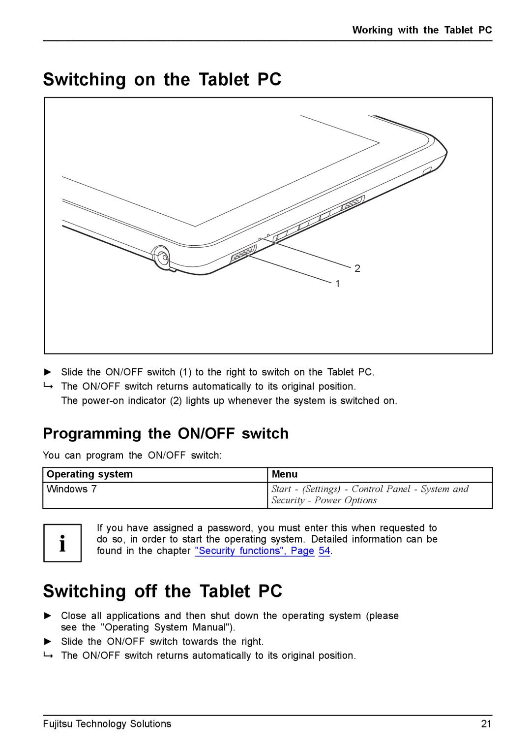 Fujitsu Q550 manual Switching on the Tablet PC, Switching off the Tablet PC, Programming the ON/OFF switch 